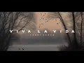 Download Lagu Viva La Vida - (New Remix Tik Tok Version) - Bootleg Febry Remix 2025