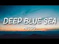 Lagu MISSIO - Bottom Of The Deep Blue Sea