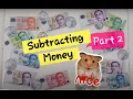 Subtracting Money - Singapore Dollars Part 2
