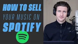 How To Sell Your Music on Spotify
