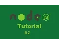 2 Nodejs Tutorial Node jsDevelopment from Scratch
