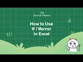 Learn How to Use If Iferror Functions in Excel in 3 Minutes