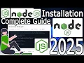 How to Install NodeJS on Windows 2025 Update JavaScript Programming Complete Guide