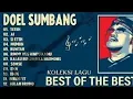 Lagu Doel Sumbang Full Album - Tanpa Iklan | Kompilasi Lagu Doel Sumbang Ter Populer
