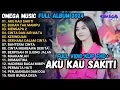 Download Lagu AKU KAU SAKITI - BUKAN TAK MAMPU - MENGAPA 2 - OMEGA MUSIC TERBARU 2024 FULL ALBUM KEISA PRO