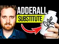 The 5 Strongest Adderall Natural Alternatives