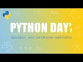 Python Day 2 Operators If Else Explained for Beginners