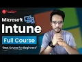 Microsoft Intune Full Course 2026 Free Microsoft Intune Training Intune Tutorial MindMajix