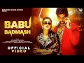 Lagu BABU BADMASH (OFFICIAL SONG) By #Ajit Jangra #Mahi Dhaka #Krishan M #Moni H #haryanvisong 2026