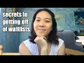 How to Get Off of Waitlists From Someone Who s Been on a Waitlist Every Quarter