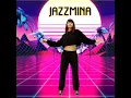 Jazzmina