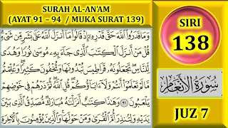 Download MENGAJI AL-QURAN JUZ 7 : SURAH AL-AN'AM (AYAT 91-94 / MUKA SURAT 139) MP3