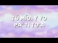 Ana Mena, Lola Indigo - PA TI TOA (Lyrics)