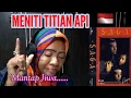 Download Lagu SAGA|MENITI TITIAN API||WOW!!🇲🇨VIDEOREACTION