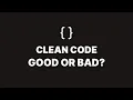 The Truth About Clean Code