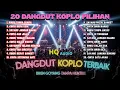 Download Lagu DANGDUT KOPLO PILIHAN TERBAIK