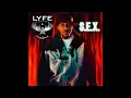 Download Lagu S.E.X. by Lyfe Jennings ft. LaLa Brown