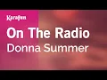 Lagu Karaoke On The Radio - Donna Summer *