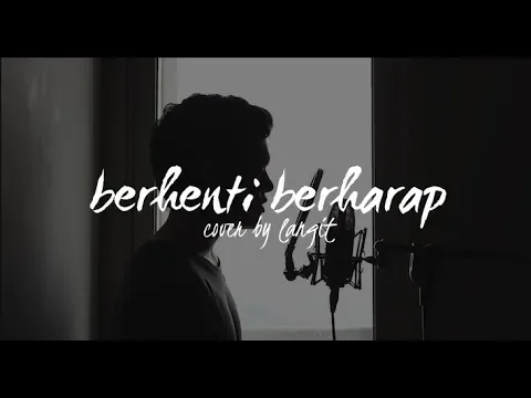 Download MP3 Berhenti Berharap by Sheila On 7 (Cover by Langit)