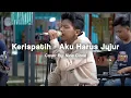 Download Lagu KERISPATIH - AKU HARUS JUJUR | ⏺️ MOLI WOLI LIVE MUSIC COVER ⏺️ | #mowdinyanyiin