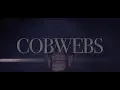Download Lagu Caldera - Cobwebs (Music Video)