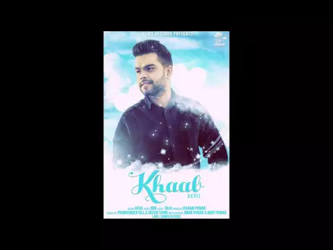 Download MP3 KHAAB || AKHIL || OFFICIAL SONG || CROWN RECORDS || NEW PUNJABI SONG 2016 ||