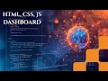 Build a Complete Dashboard Using HTML CSS JavaScript Responsive Admin Panel Tutorial