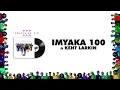 Imyaka 100 - ft Kent Larkin(Official Lyrics Video)