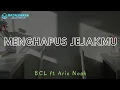 Download Lagu BCL ft. Ariel Noah - Menghapus Jejakmu (Vidoe Lyrics)