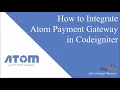 How to Integrate Atom Payment Gateway Integration in Codeigniter PHP Store Response in Database