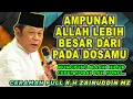 Download Lagu AMPUNAN ALLAH LEBIH BESAR DARI PADA DOSAMU - K.H ZAINUDIN MZ #khzainudinmz #ceramahlucu