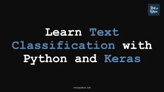 RP Learn Text Classification with Python and Keras Advanced