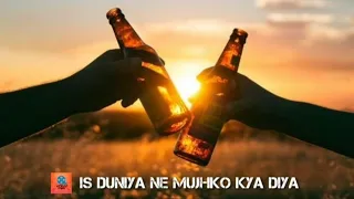 is duniya ne mujhko kya diya tum piyo to gangajal hai yeh latest sad song 2021