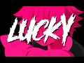 Download Lagu I'm So Lucky Lucky - BASS BOOSTED