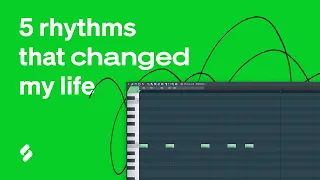 5 rhythms that changed my life important patterns for ableton fl studio splice 