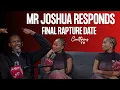 Download Lagu Unexpected Response from Mr Joshua on RAPTURE failure! Rapture is still happening |WHY I'm not Sorry
