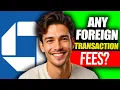 Does Chase Sapphire Have Foreign Transaction Fees Does Chase Sapphire Have International Fees