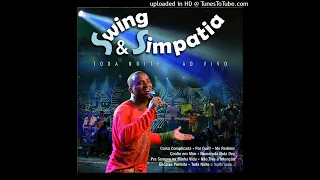 12- Pra Sempre Na Minha Vida (Ao Vivo) - Swing & Simpatia