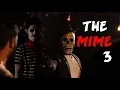 Download Lagu The Mime 3 - Short Horror Film - halloween day special