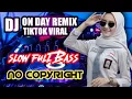 Download Lagu DJ ONE DAY REMIX TIKTOK VIRAL🎵FULL BASS🎶