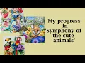 My progress in Symphony of cute animals by K Egusa