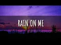 Download Lagu Lady Gaga ft. Ariana Grande - Rain on Me (Lirik)