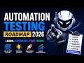 Automation Testing Roadmap 2026 Complete 6-Month Plan for Beginners Manual Testers