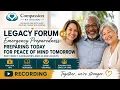 Legacy Forum Recording Emergency Preparedness Preparing Today for Peace of Mind Tomorrow