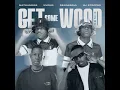 Lagu get some wood sgija remix.