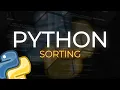 HOW TO Sort data in Python All kinds of sorting