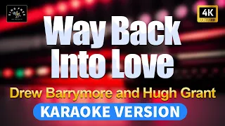 Download Way Back Into Love - Drew Barrymore and Hugh Grant (High Quality Karaoke with lyrics) MP3