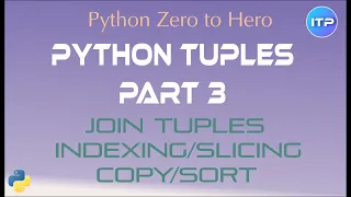 Python Tuples Part 3 - Join Tuples Python Beginners Tutorial An IT Professional