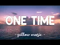 Lagu One Time - Justin Bieber (Lyrics) 🎵