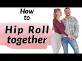 How To HIP ROLL In The SHADOW POSITION